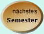Auswahl n&auml;chstes Semester